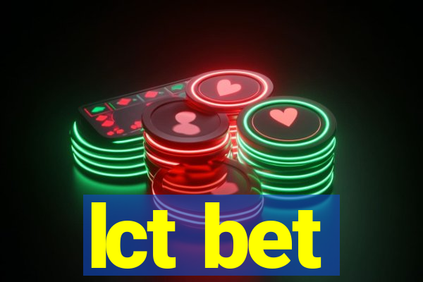 lct bet